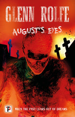 August's Eyes (Fiction Without Frontiers) by Glenn Rolfe - used book at Perkology Books