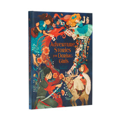Adventure Stories for Daring Girls (Inspiring Heroines, 2) Newman, Sam and Le, M by Samantha Newman - used book at Perkology Books