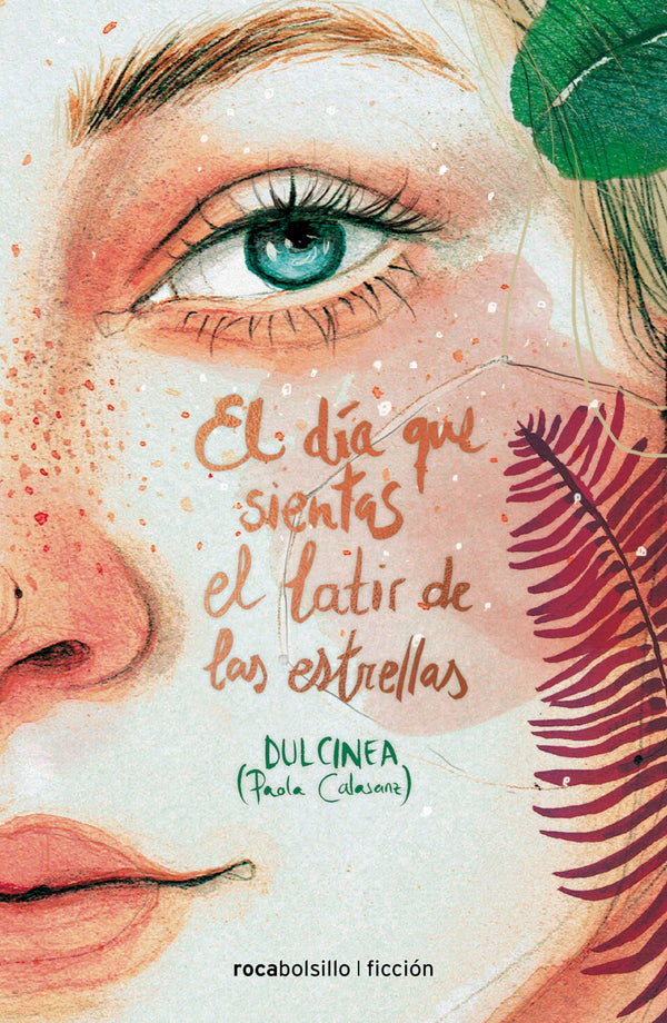 El dï¿½a que sientas el latir de las estrellas / The Day You Feel the Beating of by DULCINEA (Paola Calasanz) - used book at Perkology Books