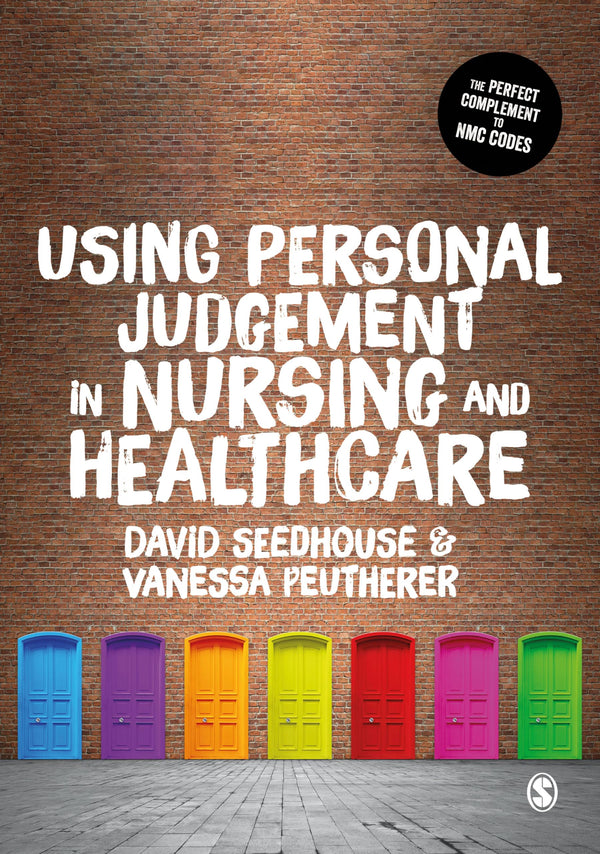Using Personal Judgement in Nursing and Healthcare [Paperback] Seedhouse, David  by David Seedhouse - used book at Perkology Books