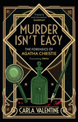 Murder Isn't Easy: The Forensics of Agatha Christie by Carla Valentine - used book at Perkology Books