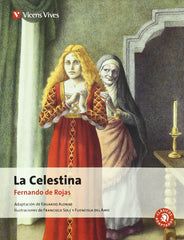 La Celestina (Clasicos adaptados/ Adapted Classics) Rojas, Fernando de by Fernando de Rojas - used book at Perkology Books