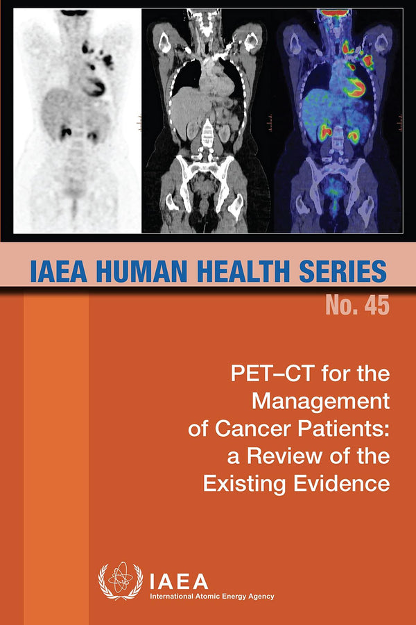 PET-CT for the Management of Cancer Patients by International Atomic Energy Agency - used book at Perkology Books