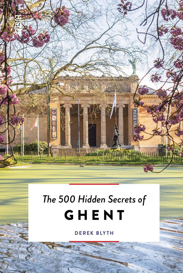 The 500 Hidden Secrets of Ghent by Derek Blyth - used book at Perkology Books