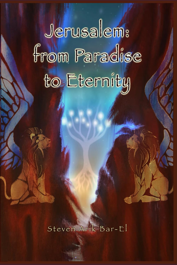 Jerusalem: from Paradise to Eternity by Steven Arik Bar-El - used book at Perkology Books