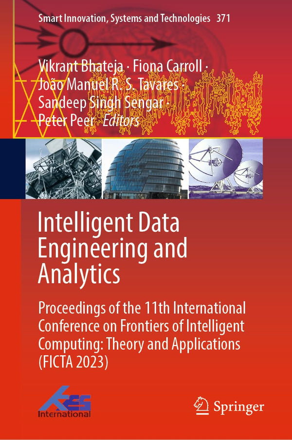 Intelligent Data Engineering and Analytics: Proceedings of the 11th Int. Conf by Vikrant Bhateja - used book at Perkology Books
