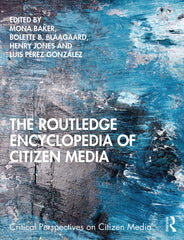 The Routledge Encyclopedia of Citizen Media (Critical Perspectives on Citizen Me by Mona Baker - used book at Perkology Books