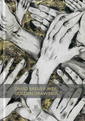 David Breuer-Weil Golden Drawings by BREUER-WEIL David - used book at Perkology Books