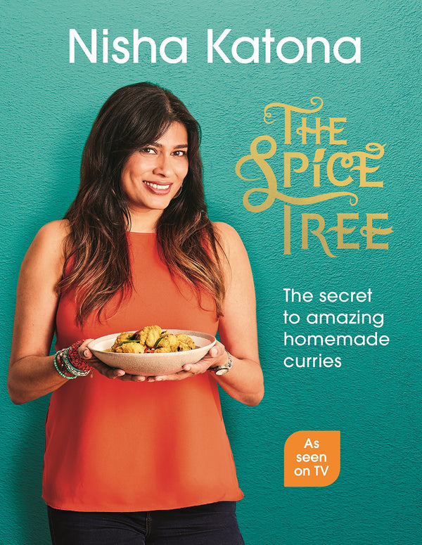 The Spice Tree: The secret to amazing homemade curries by Nisha Katona - used book at Perkology Books