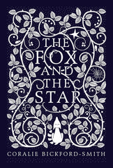 The Fox and the Star: Coralie Bickford-Smith by Coralie Bickford-Smith - used book at Perkology Books