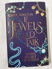 If Jewels Could Talk by Carol Woolton (Torn Dust Jacket)