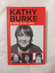 A Mind of My Own by Kathy Burke