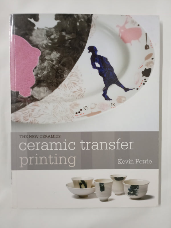 Ceramic Transfer Printing (New Ceramics)