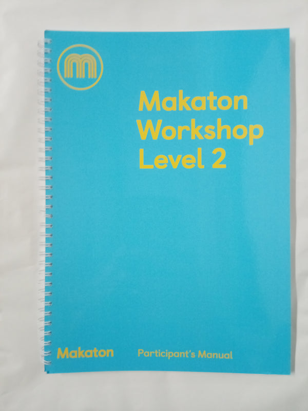 Makaton Level 1 & 2 Workshop Participant's Manuals