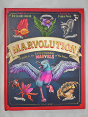 Marvolution: An Awe-Inspiring Celebration of the Evolutionary Marvels of the
