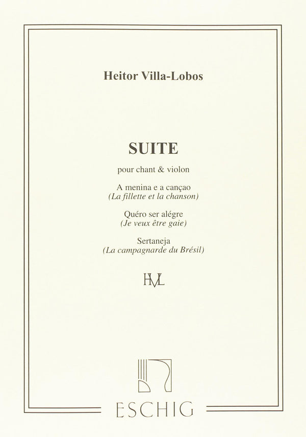 SUITE CHANT-VIOLON (POEME DE MARIO DE ANDRADE) CHANT by HEITOR VILLA-LOBOS - used book at Perkology Books