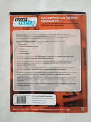 Goalkeeping Elite Training Program – Vol 1. Soccer Tutor