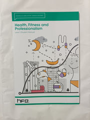 Health, Fitness and Professionalism: Level 2 Student Manual