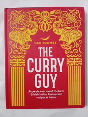 The Curry GuyCookbook: Recreate over 100 of the best British Indian Restaurant recipes at home
