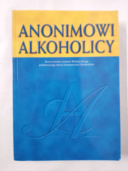 Anonimowi Alkoholicy Wydanie IV