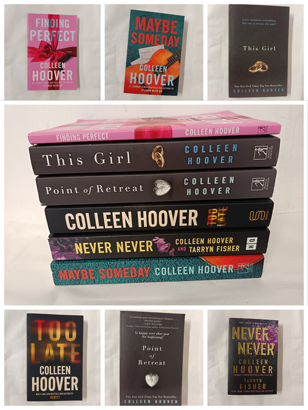 6 Colleen HooverBooks: Never Never, Maybe Someday, This Girl, Point of Retreat, Too Late & Finding Perfect