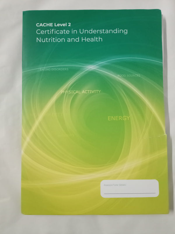 NCFE CACHE Level 2 Certificate in Understanding Nutrition and Health