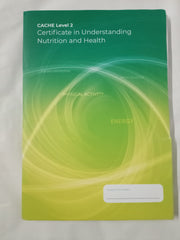 NCFE CACHE Level 2 Certificate in Understanding Nutrition and Health