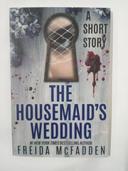 The Housemaid's Wedding: A Short Story