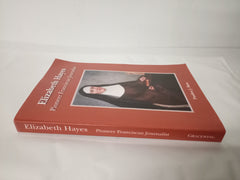 Elizabeth Hayes: Pioneer Franciscan Journalist