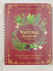 The Natural Healing Handbook (Spiral bound)