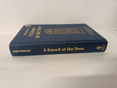 A Knock at the Door by Rob Parsons, Gift Edition. ‘You have got to read this book – have some tissues next to you’ Davina McCall, Begin Again Podcast