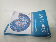 Pearson Edexcel AS and A level Mathematics Pure Mathematics Year 1/AS *Damaged*