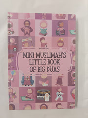 Mini Muslimah's Little Book of Big Duas