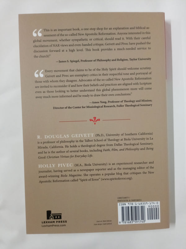 A New Apostolic Reformation?: A Biblical Response to a Worldwide Movement