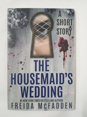 The Housemaid's Wedding: A Short Story