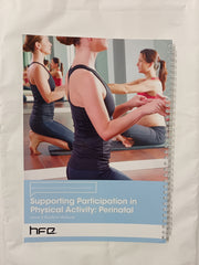 Supporting Participation in Physical Activity: Perinatal