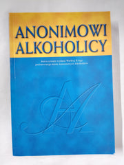 Anonimowi Alkoholicy Wydanie IV
