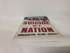 Suicide of a Nation: Immigration, Islam, Identity