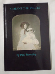 Giberne Chronicles by Paul Sieveking Limited Edition