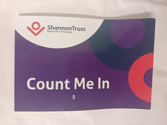Shannon Trust, Count Me In 5