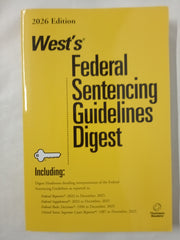 West's Federal Sentencing Guidelines Digest 2026 Edition