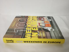 Lonely Planet 100 Weekends in Europe