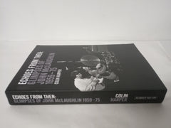 Echoes From Then: Glimpses of John McLaughlin 1959-75