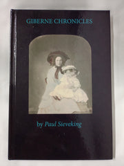 Giberne Chronicles by Paul Sieveking Limited Edition