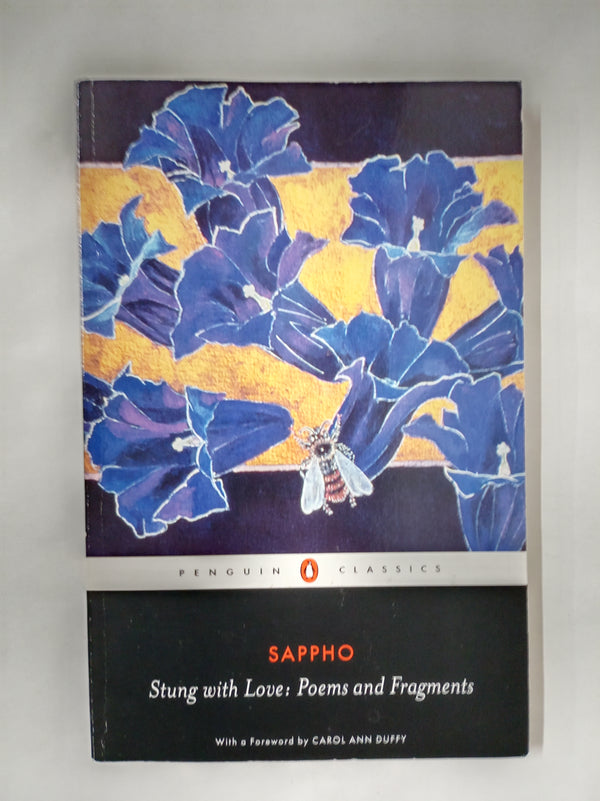 Stung with Love: Poems and Fragments of Sappho (Penguin Classics)