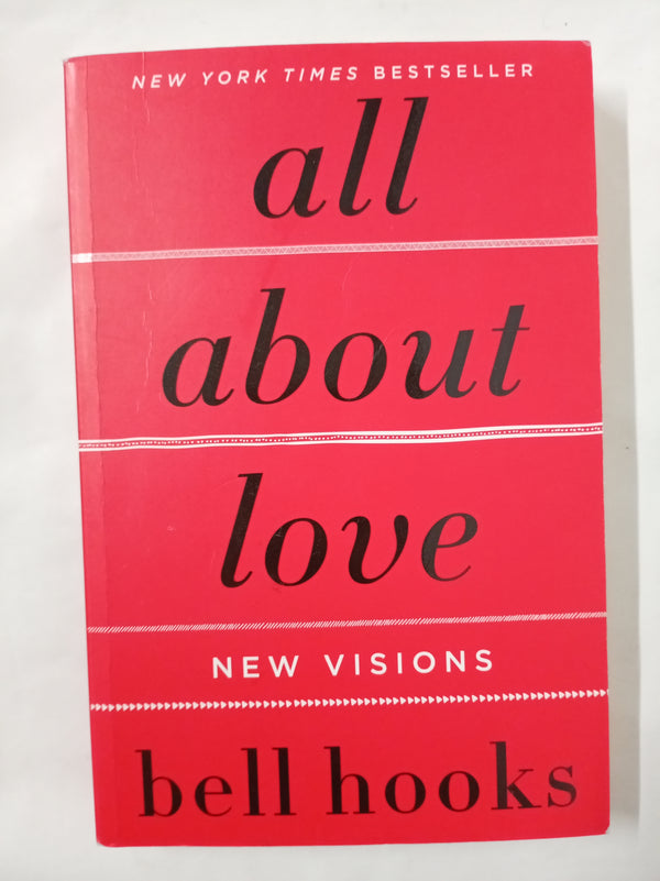 All About Love: New Visions (Love Song to the Nation, 1, Band 1)