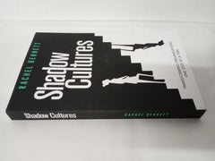 Shadow Cultures: Transforming Organisations, One Step at a Time