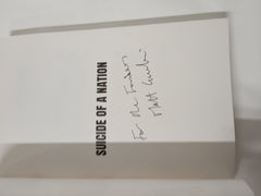 Suicide of a Nation: Immigration, Islam, Identity *Signed*