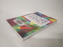 Teacher Agency: An Ecological Approach