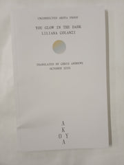 You Glow in the Dark - Uncorrected Akoya Proof